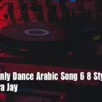 110 Bpm Only Dance Arabic Song 6 8 Style Mix