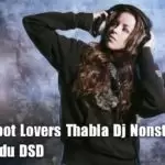 13 Min Boot Lovers Thabla Dj Nonstop