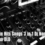 2020 6Min Hits Songs 3 in 1 Dj Nonstop