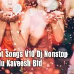 2020 Boot Songs V10 Dj Nonstop