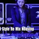 2020 RnB Style Re Mix Nonstop