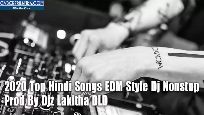 2020 Top Hindi Songs EDM Style Dj Nonstop
