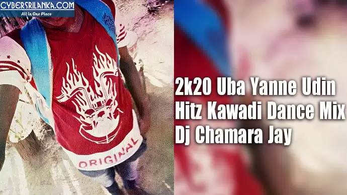 2k20 Uba Yanne Udin Hitz Kawadi Dance Mix