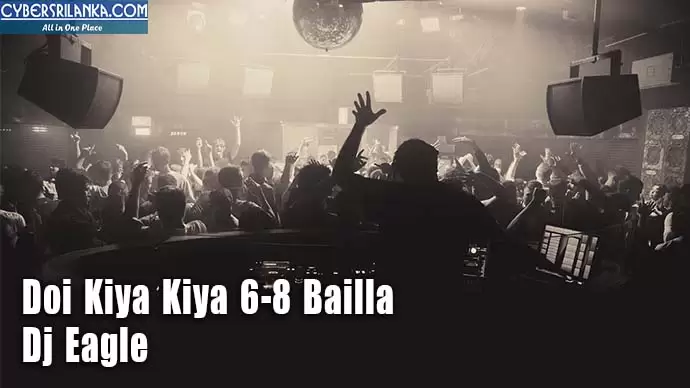 Doi Kiya Kiya 6-8 Bailla