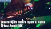 Guburu Tapara Guburu Tapara Dj Choka