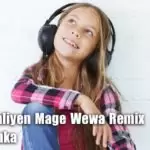 Katath Kaliyen Mage Wewa Remix