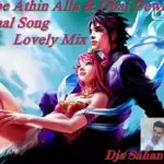 Obe Athin Alla & Obai Dewdu Dual Song Apashe Sample Lovely Mix