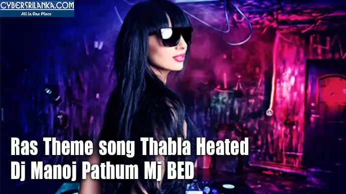 Ras Theme song Thabla Heated