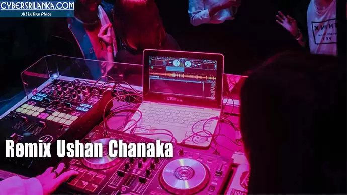 Remix Ushan Chanaka