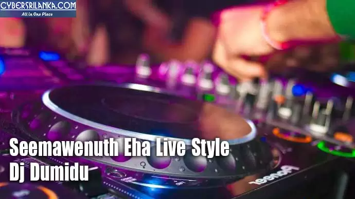 Seemawenuth Eha Live Style