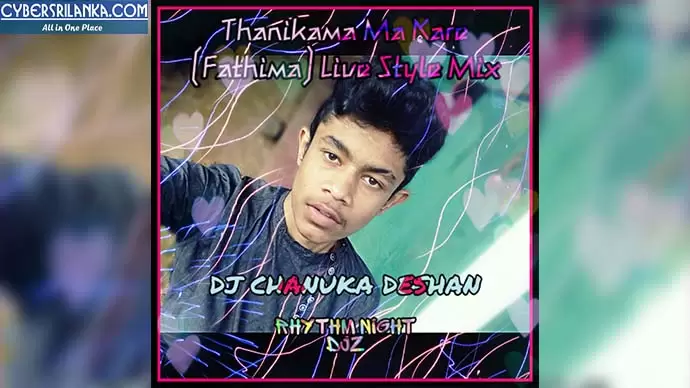 Thanikama Ma Kare (Fathima) Live Style Mix