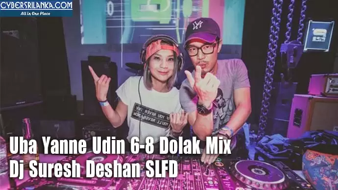 Uba Yanne Udin 6-8 Dolak Mix
