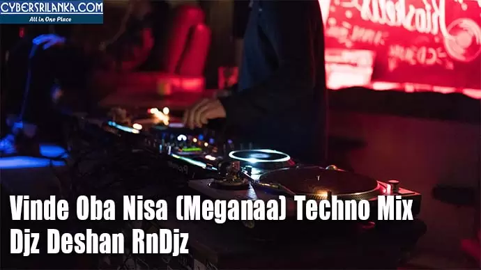 Vinde Oba Nisa (Meganaa) Techno Mix