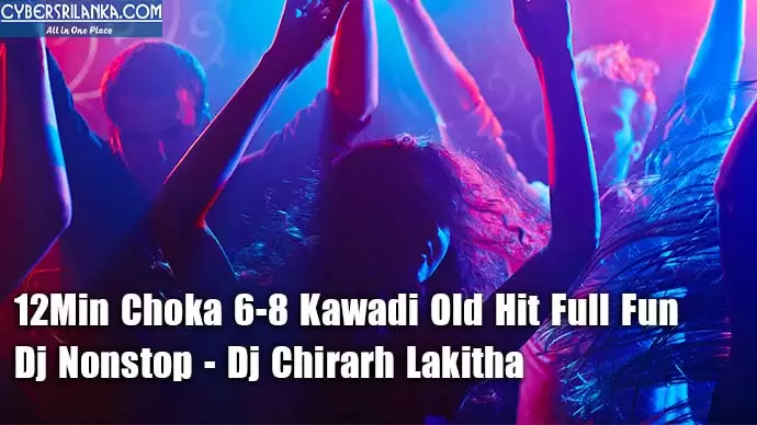 12Min Choka 6-8 Kawadi Old Hit Full Fun Dj Nonstop