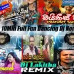 2020 10Min Full Fun Dancing Dj Nonstop V1