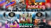 2020 10Min Full Fun Dancing Dj Nonstop V1