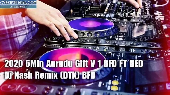 2020 6Min Aurudu Gift V 1 BFD FT BED