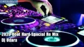 2020 Boot Hard Special Re Mix