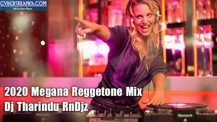 2020 Megana Reggetone Mix