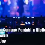 90 Nihada Gamane Punjabi n HipHop Maniya Remix