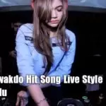 Bawanawakdo Hit Song Live Style
