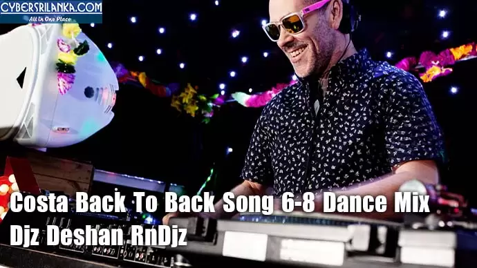 Costa Back To Back Song 6-8 Dance Mix