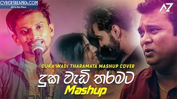 Duka Wadi Tharamata Mashup Cover