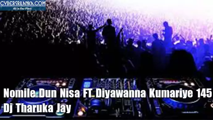 Nomile Dun Nisa FT Diyawanna Kumariye 145