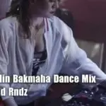 Yanne Udin Bakmaha Dance Mix