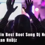 2020 8Min Best Boot Song Dj Nonstop