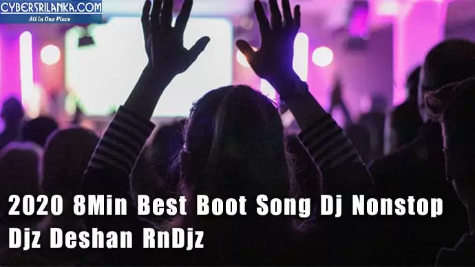 2020 8Min Best Boot Song Dj Nonstop