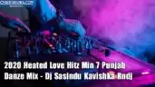 2020 Heated Love Hitz Min 7 Punjab Danze Mix
