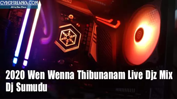 2020 Wen Wenna Thibunanam Live Djz Mix