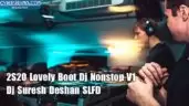 2S20 Lovely Boot Dj Nonstop V1