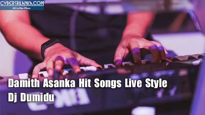 Damith Asanka Hit Songs Live Style