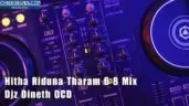 Hitha Riduna Tharam 6 8 Mix
