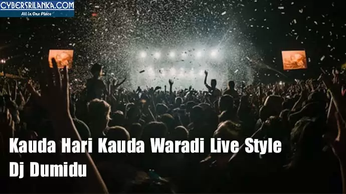 Kauda Hari Kauda Waradi Live Style