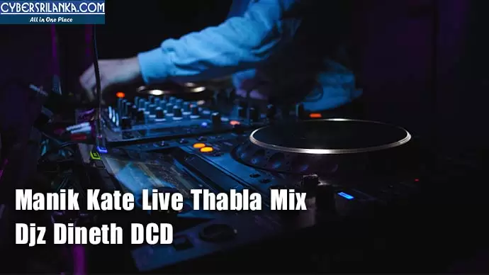 Manik Kate Live Thabla Mix