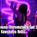 Mata Denena Tharamatama Spd 2-4 Mix