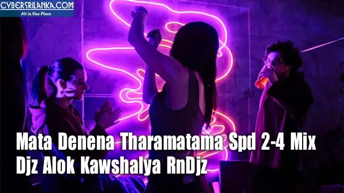 Mata Denena Tharamatama Spd 2-4 Mix