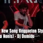 Sara Hit New Song Reggaeton Style (Nadeera Nonis)