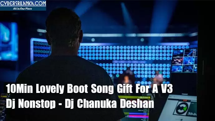 10Min Lovely Boot Song Gift For A V3 Dj Nonstop