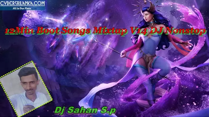 12Min Boot Songs Mixtap V14 DJ Nonstop