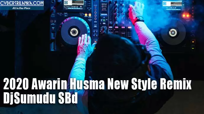 2020 Awarin Husma New Style Remix