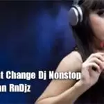 2020 Beat Change Dj Nonstop