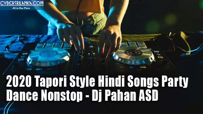 2020 Tapori Style Hindi Songs Party Dance Nonstop