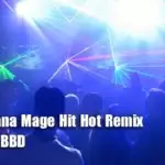 20T20 Pana Mage Hit Hot Remix