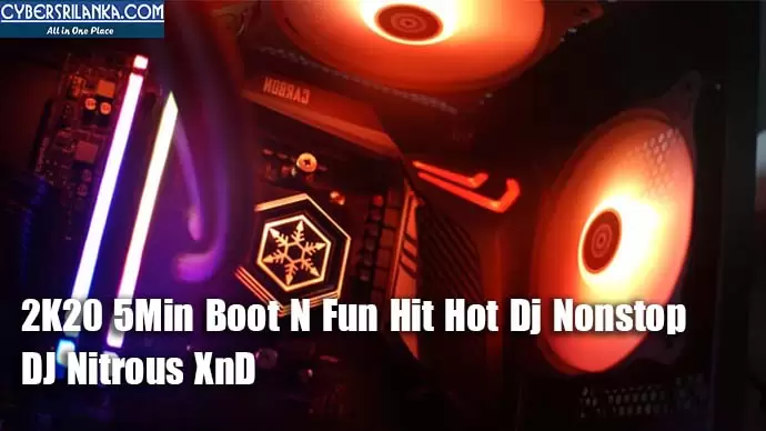 2K20 5Min Boot N Fun Hit Hot Dj Nonstop
