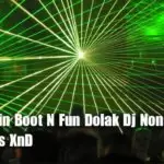 2K20 8Min Boot N Fun Dolak Dj Nonstop
