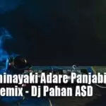 2S20 Sihinayaki Adare Panjabi n RnB Dance Remix